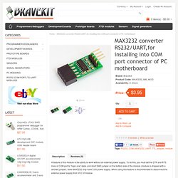 MAX3232 converter RS232/UART,for installing into COM port connector of PC motherboard