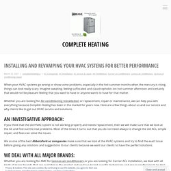 Installing And Revamping Your HVAC Systems For Better Performance – Complete Heating