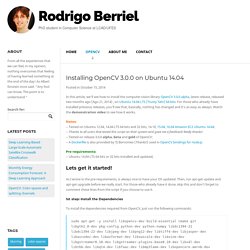 Installing OpenCV 3.0.0 on Ubuntu 14.04 » Rodrigo Berriel