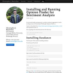 Blog Archive » Installing and Running Opinion Finder for Sentiment Analysis