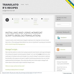 Installing and using #OmegaT scripts (Reblog/Translation)