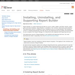 Installing, Uninstalling, and Supporting Report Builder 3.0