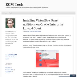 Installing VirtualBox Guest Additions on Oracle Enterprise Linux 6 Guest