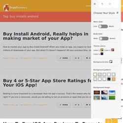 buy installs android Archives - Buy Android App Reviews