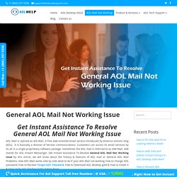 Instant Assistance To Resolve General AOL Mail Not Working Issue
