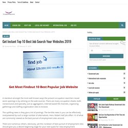 Get Instant Top 10 Best Job Search Your Websites 2019
