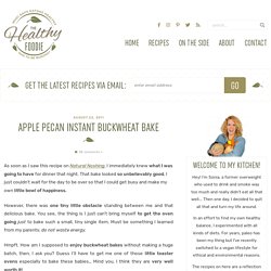 Apple Pecan Instant Buckwheat Bake