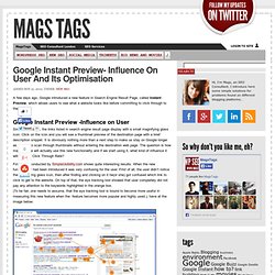 Google Instant Preview- Influence on User and Its Optimisation