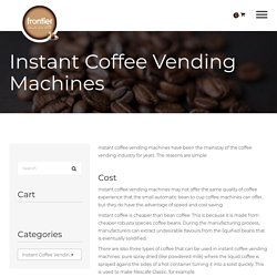 Instant Coffee Vending Machines