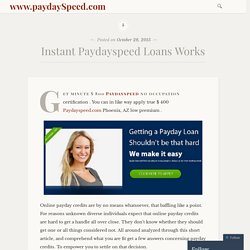 Instant Paydayspeed Loans Works