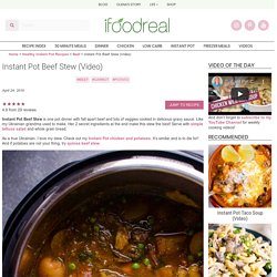 Instant Pot Beef Stew (Video) - iFOODreal - Healthy Family Recipes