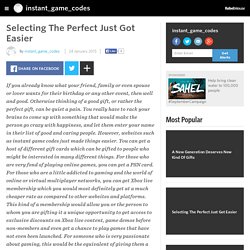 Selecting The Perfect Just Got Easier