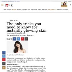 Easy Tips to Get An Instantly Glowing Skin