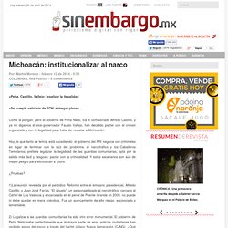 Michoacán: institucionalizar al narco
