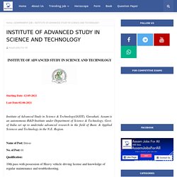 INSTITUTE OF ADVANCED STUDY IN SCIENCE AND TECHNOLOGY