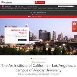 Los Angeles Culinary Arts and Design School - The Art Institute of California—Los Angeles, a campus of Argosy University