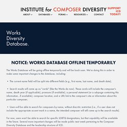 ICD: Works — Institute for Composer Diversity