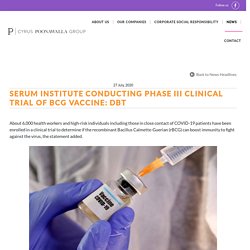 Serum Institute conducting phase III clinical trial of BCG vaccine: DBT