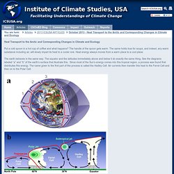 Institute of Climate Studies, USA - October 2013 - Heat Transport to the Arctic and Corresponding Changes in Climate and Ecology