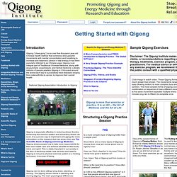 Qigong Institute - Getting Started with Qigong