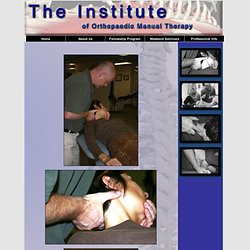 The Institute of Ortopaedic Manual Therapy