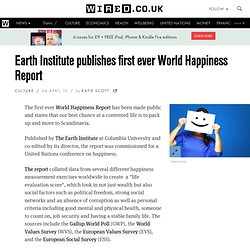 Earth Institute publishes first ever World Happiness Report