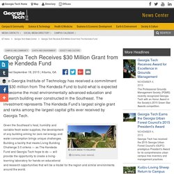 Georgia Tech Receives $30 Million Grant from The Kendeda Fund