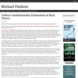 Veblen’s Institutionalist Elaboration of Rent Theory