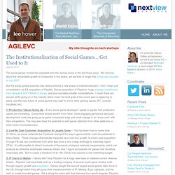 Lee Hower - Blog - The Institutionalization of Social Games... Get Used to It