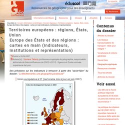 Europe des États et des régions : cartes en main (indicateurs, institutions et représentation)