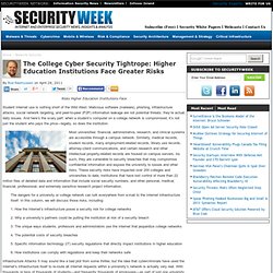 The College Cyber Security Tightrope: Higher Education Institutions Face Greater Risks