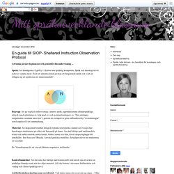En guide till SIOP- Sheltered Instruction Observation Protocol