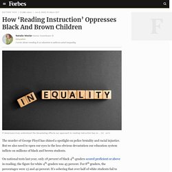 How ‘Reading Instruction’ Oppresses Black And Brown Children