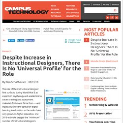 Despite Increase in Instructional Designers, There Is No 'Universal Profile' for the Role