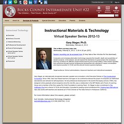 Instructional Technology / Virtual Speaker Series: Gary Stager Ph.D. 2012-13