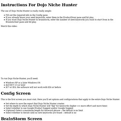 Instructions For Dojo Niche Hunter