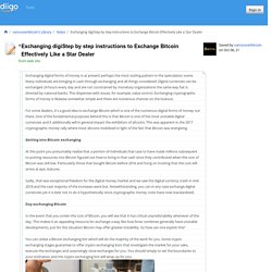 Exchanging digiStep by step instructions to Exchange Bitcoin Effectively Like a Star Dealer