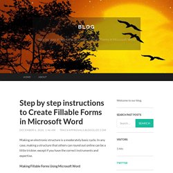 Step by step instructions to Create Fillable Forms in Microsoft Word