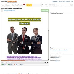 Instructions to Hire a Wealth Manager