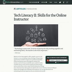 Tech Literacy II: Skills for the Online Instructor