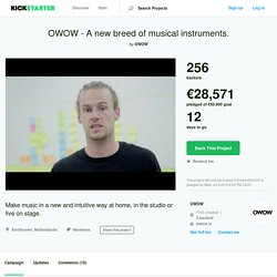 OWOW - A new breed of musical instruments. by OWOW