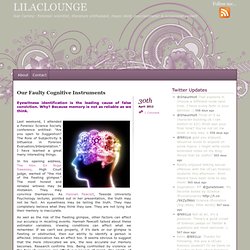 Our Faulty Cognitive Instruments « lilaclounge