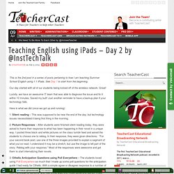 Teaching English using iPads – Day 2 by @InstTechTalk
