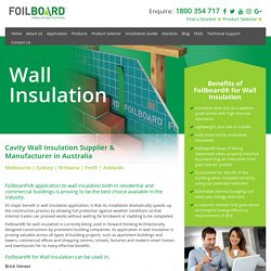 Cavity Wall Insulation Melbourne, Australia - Foilboard