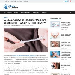 Insulin for Medicare Beneficiaries in $35 Max Copays