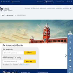 Car Insurance in Chennai: Buy/Renew Car Insurance Policy in Chennai