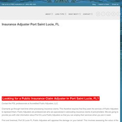 Renowned insurance adjusters in port saint lucie,fl
