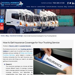 How to Get Insurance Coverage for Your Trucking Service