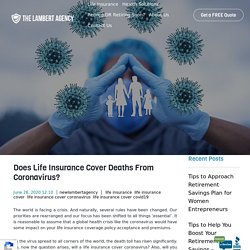 Does Life Insurance Cover Deaths From Coronavirus? -