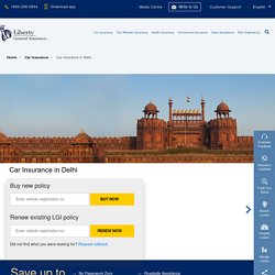 Car Insurance in Delhi: Buy/Renew Car Insurance Policy in Delhi